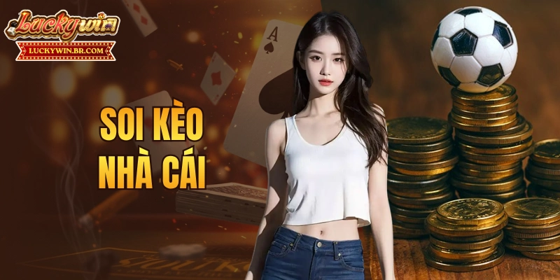 Soi kèo nhà cái